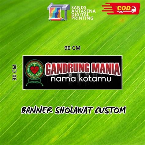 Jual Banner Gandrung Mania Banner Custom Banner Sholawat Custom Banner