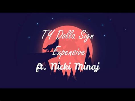 Ty Dolla Ign EXPENSIVE Ft Nicki Minaj Lyrics YouTube