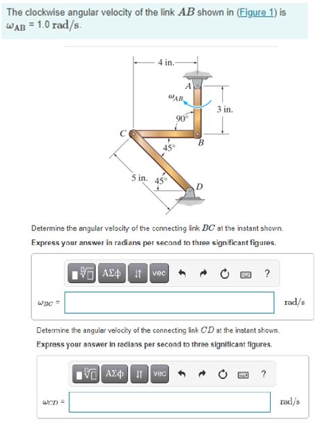 The Clockwise Angular Velocity Of The Link Ab Shown In Figure Is Wab