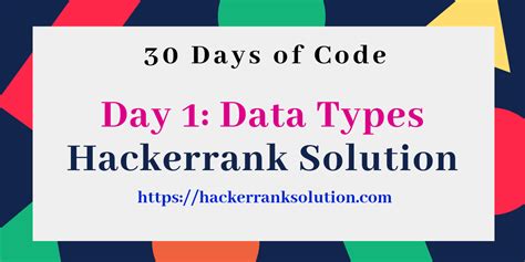 Day 1 Data Types Hackerrank Solution 30 Days Of Code