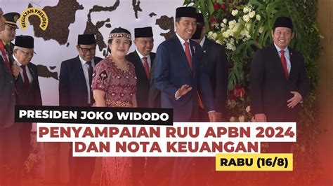 Pidato Presiden Ri Dalam Rangka Penyampaian Ruu Apbn Dan Nota