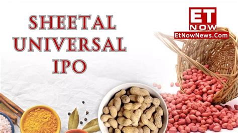 Sheetal Universal: Sheetal Universal IPO: Check allotment date, how to ...