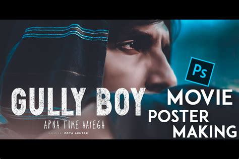 GULLY BOY POSTER MAKING IN PHOTOSHOP CC 2019 // Gully boy Font free ...