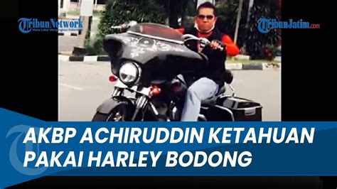 Pantas Tak Masuk Laporan Harta Harley Akbp Achiruddin Diduga Pakai