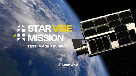 Star Vibe Test Image Review Scanway Space Youtube