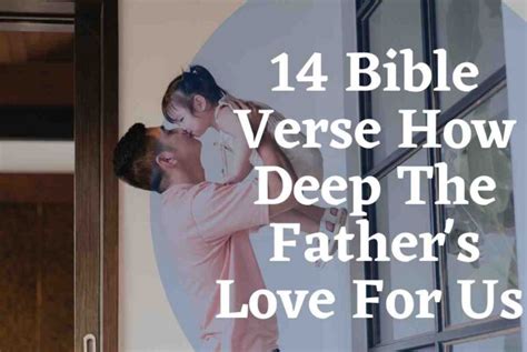 Bible Verse How Deep The Father S Love For Us