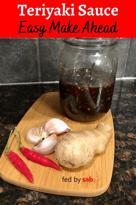 Teriyaki Sauce Easy Homemade Fed By Sab Recipes Recipe Teriyaki Sauce Teriyaki Sauce