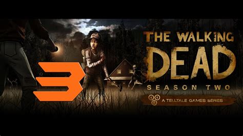 Lets Play The Walking Dead Staffel 2 Deutsch Part 3 German Walkthrough Gameplay 1080p Youtube