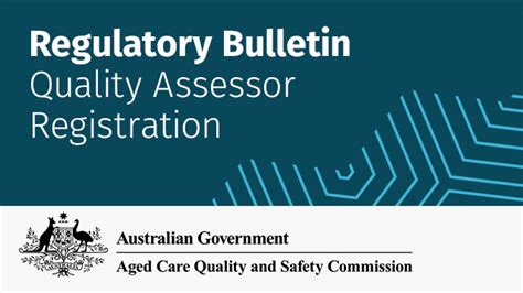 Regulatory Bulletin Quality Assessor Registration