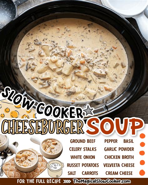 Slow Cooker Cheeseburger Soup The Magical Slow Cooker