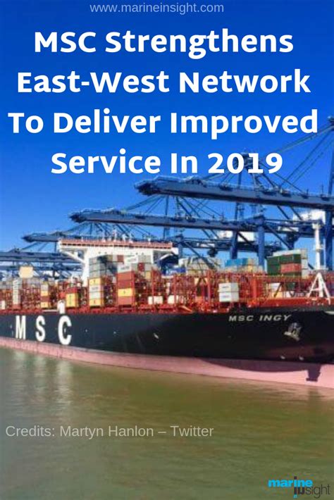 MSC Strengthens East West Network To Deliver Improved Service In 2019