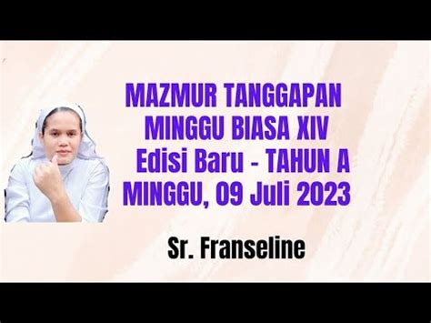 Mazmur Tanggapan Minggu Biasa Xiv Tahun A Edisi Baru Minggu Juli