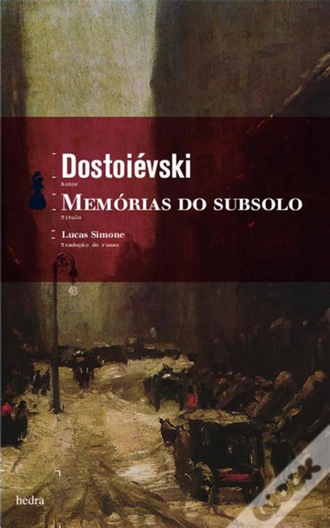 Memórias Do Subsolo de Fiódor Dostoiévski eBook WOOK