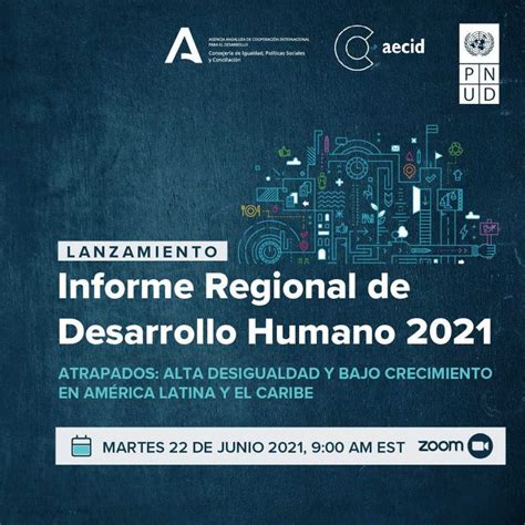 Informe Regional De Desarrollo Humano 2021 Mas Azul Planetamas Azul