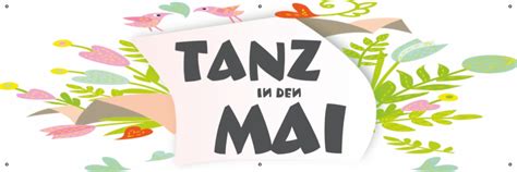 Individuelle Werbeplane Tanz In Den Mai Drucken