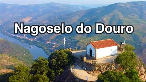 Nagoselo Do Douro Portugal Imponentes Paisagens 4k YouTube