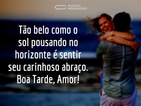 Frases De Boa Tarde Carinhosa Frases De Boa Tarde Encantadoras E