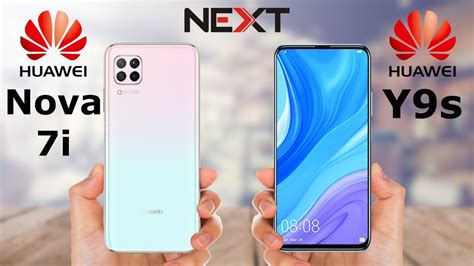 Huawei Nova 7i Vs Huawei Y9s YouTube