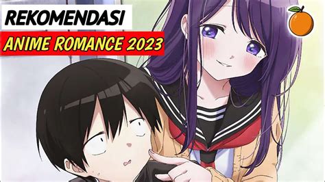 Rekomendasi Anime Romance Terbaru Dijamin Auto Bikin Baper Youtube