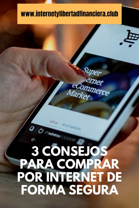 Consejos Para Comprar Por Internet De Forma Segura