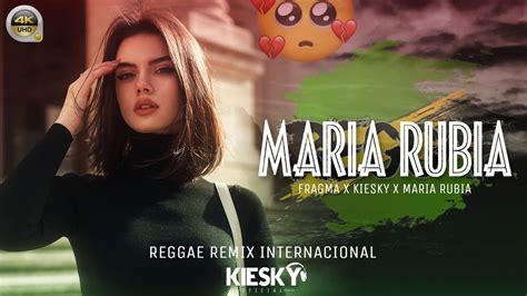 Reggae Remix Mel De Maria Rubia Flash Produced By Kiesky