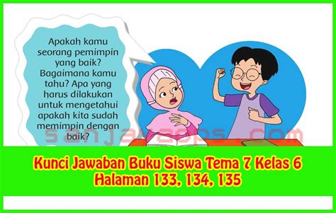 Kunci Jawaban Buku Siswa Tema 7 Kelas 6 Halaman 133 134 135 Sanjayaops