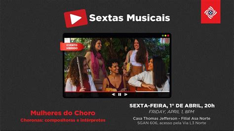 Live Mulheres Do Choro Sextas Musicais Youtube