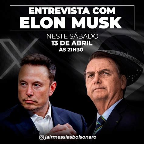 Jair Bolsonaro diz que vai conversar Musk neste sábado GP1