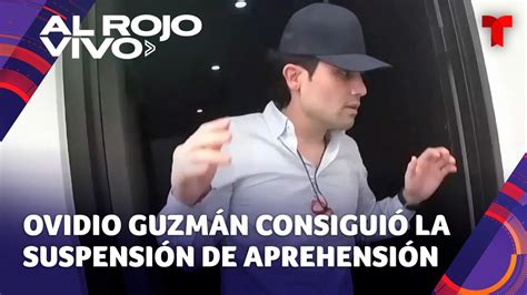 Ovidio Guzmán consigue amparo y suspendieron su orden de detención