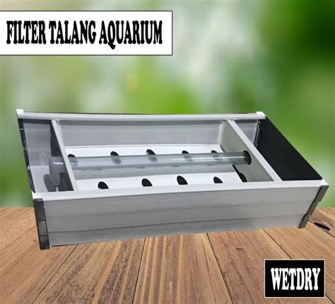 Filter Talang Aquarium Top Filter Aquarium Wet Dry Lazada Indonesia