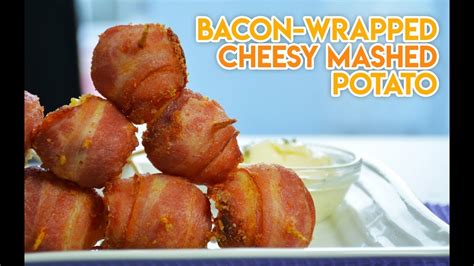 Bacon Wrapped Cheesy Mashed Potato Easy Recipe Youtube