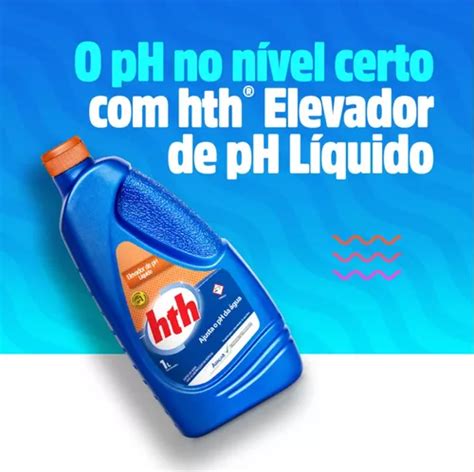 Elevador De Ph Mais Hth Para Todos Tipos De Piscinas Litro Mebuscar