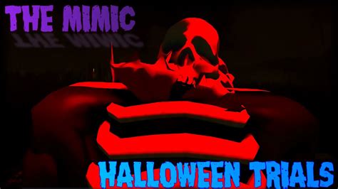 The Mimic HALLOWEEN TRIALS Full Walkthrough Roblox YouTube