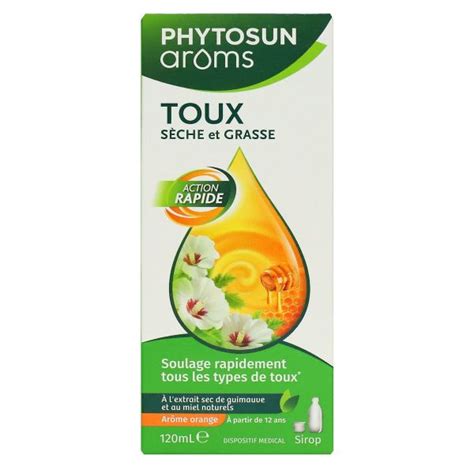 Sirop Toux S Che Et Grasse Ar Me Orange Ml Phytosun Aroms