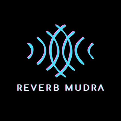 Stream Reverb Mudra Music Listen To Songs Albums Playlists For Free