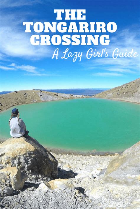 A Lazy Girl's Guide to the Tongariro Crossing - Real World Runaway