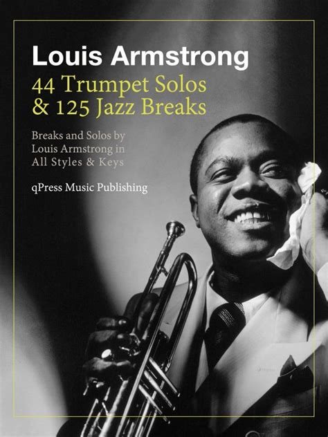 Louis Armstrong Famous Trumpet Songs