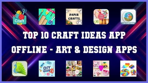 Top Craft Ideas App Offline Android App Youtube