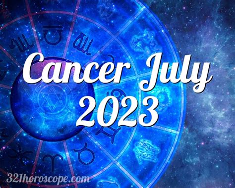 Horoscope Cancer July 2023 Tarot Monthly Horoscope