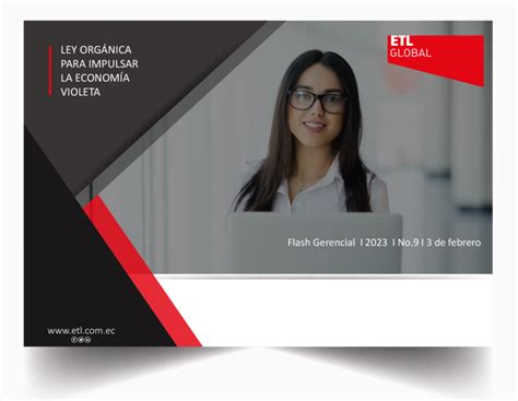 Etl Flash Gerencial Ley Para Impulsar La Econom A