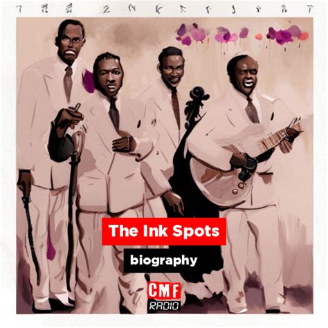 The Ink Spots Biography Cmf Radio