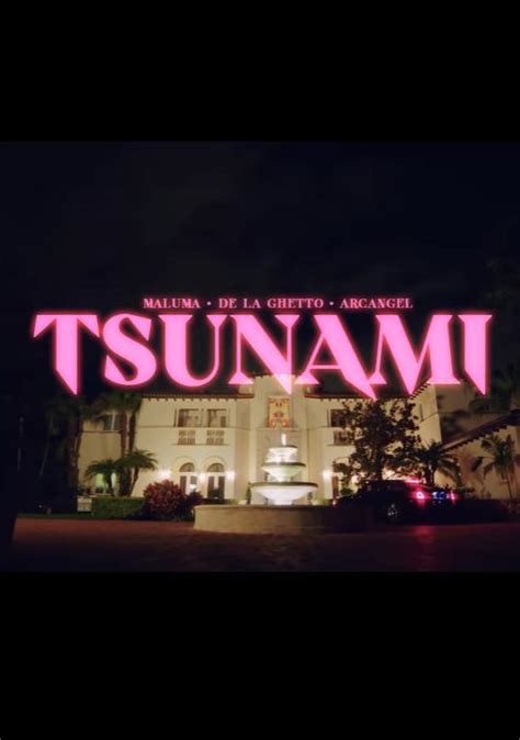 Secci N Visual De Maluma Arcangel De La Ghetto Tsunami V Deo