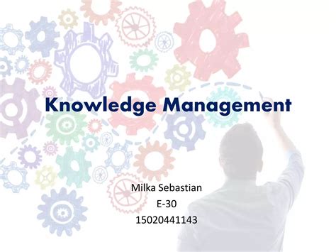 Knowledge Management Ppt