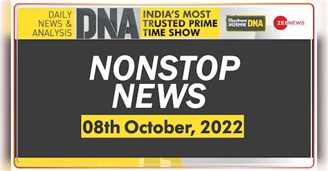 Dna Non Stop News October 8 2022 Dna Non Stop News October 8