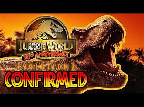 JURASSIC PARK 30TH ANNIVERSARY DLC CONFIRMED Jurassic World