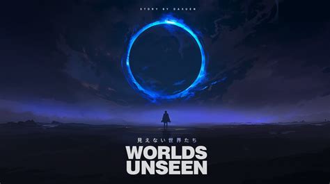 worlds unseen daxuen