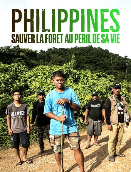 Philippines sauver la forêt au péril de sa vie en streaming gratuit