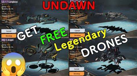 Undawn Free Legendary Drone Undawn Level Guide Undawn Lvl