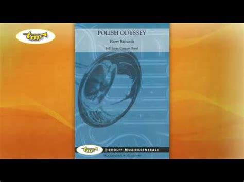 Polish Odyssey Concert Band Richards Tierolff Youtube