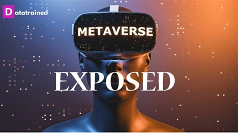 Metaverse Explained How Metaverse Works Why Metaverse Matters